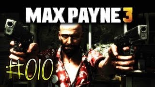 Let´s Play Max Payne 3 010  Wir gehen baden [upl. by Beaner]