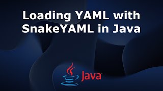 Loading YAML with SnakeYAML in Java [upl. by Ricca477]