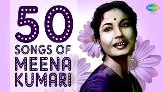 50 Songs of Meena Kumari  मीणा कुमारी 50 गाने  HD Songs  One Stop Jukebox [upl. by Aritak]