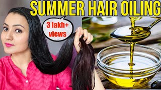 Summer Hair Oiling for Hair Growth  7 Key Tips to Grow Long amp Strong Hair  Preity प्रेरणा💕 [upl. by Sethrida]