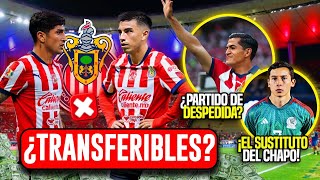 🚨JUGADORES TRANSFERIBLES EN CHIVAS EL SUSTITUTO DE CHAPO SANCHEZ  NOTICIAS CHIVAS HOY [upl. by Loise]