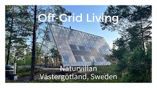 OffGrid Living  Naturvillan Sweden [upl. by Schiro]