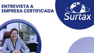 Entrevista a Gerente Comercial de SURTAX SA  EMPRESA CERTIFICADA [upl. by Rondi628]