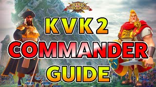 BEST KVK 2 Commanders  Rise of Kingdoms [upl. by Hemingway]