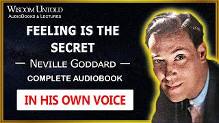 Neville Goddard  Feeling is The Secret  Full Audiobook [upl. by Davidson8]