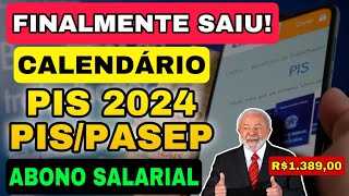 FINALMENTE Governo divulga calendário de pagamento do PISPasep 2024 VEJA AS DATAS E OS VALORES [upl. by Enisamoht]