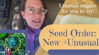 Unusual Seeds Arrived for the Veg Garden  Why Did I Choose Them [upl. by Oinotnanauj539]