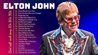 Elton John Greatest Hits Hits Full Album 2024  Greatest Hits Soft Rock 80s 90s Updated [upl. by Nisior]