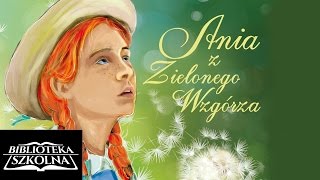 27 Ania z Zielonego Wzgórza  Rozdział dwudziesty siódmy Próżność i ból duszy  Audiobook PL [upl. by Balliett]