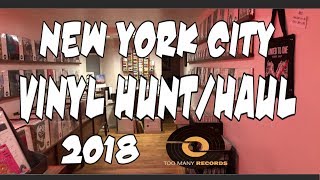 New York City Record Stores  Vinyl Haul 2018 [upl. by Oznohpla]