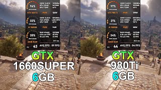 GTX 1660 SUPER vs GTX 980 Ti  Test in 10 Games Tested in 2023 [upl. by Jonie]