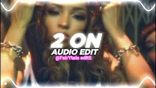 Tinashe  2 On Explicit ft SchoolBoy Qedit audiotinashe [upl. by Preciosa584]