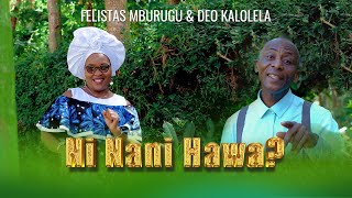 NI NANI HAWA  FELISTAS MBURUGU amp DEO KALOLELA DEKA religion katolikikenyaekaristi [upl. by Argyle703]