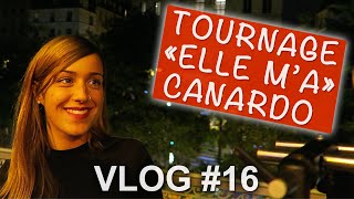 VLOG 16  TOURNAGE CLIP ELLE MA CANARDO  MAKING OFF [upl. by Akirdna934]