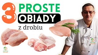 3 Proste i Szybkie Obiady z Drobiu na ten tydzień [upl. by Slaby]