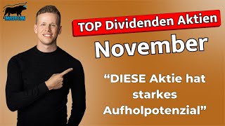 DIESE Dividenden Aktien sind jetzt spannend  Meine TOP Aktien für den Monat November aktien [upl. by Marrin775]