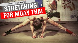 PostTraining Stretching Routine For Muay Thai [upl. by Aseela]