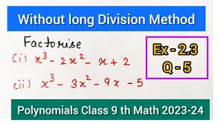 Polynomials  Class 9  Ex  23  Question 5 without long Division Method  Synthetic Division [upl. by Keligot]