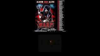 WASP’s debut album performed live in its entirety on the Album ONE Alive World Tour [upl. by Ttcos]