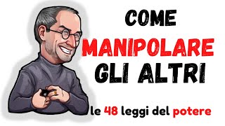 I segreti delle 48 leggi del potere come ottenere ciò che vuoi [upl. by Elaval]