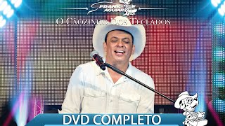 Frank Aguiar  O Cãozinho dos Teclados  DVD Completo  25 Anos [upl. by Yvi]