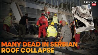 Serbia Roof Collapse LIVE Updates 14 Dead as Novi Sad Railway Stations Roof Collapses [upl. by Nidnal903]