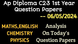 ap diploma C23 1St year question papers for all branches diploma C23 May 6th Question papers [upl. by Anama]