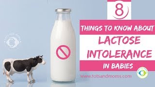 8 Things about LACTOSE INTOLERANCE in Babies [upl. by Amatruda]