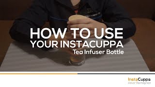 How To Use Your InstaCuppa Tea Infuser Bottle [upl. by Neenaj]