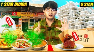 Spending Rs1000 on 5 Star Hotel vs 1 Star Dhaba [upl. by Ottavia153]