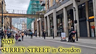 SURREY STREET in Croydon 2023 Walking Through [upl. by Ailisec]