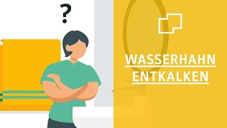 Wasserhahn ganz einfach entkalken  GCP Ratgeber mit Audiodeskription [upl. by Glassco]