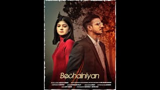 adityatiwari Bechainiyan Official Video ANTRAG Band Aditya Tiwari ft Vishi Sapra [upl. by Ahsar]