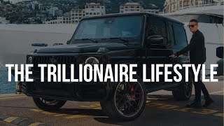 TRILLIONAIRE LIFESTYLE 2022  Luxury Life of Trillionaires  Trillionaire motivation [upl. by Bowe822]