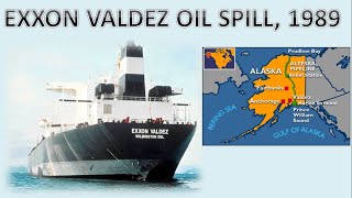 Exxon Valdez Oil Spill 1989 Case of water pollution in USA [upl. by Pavkovic]