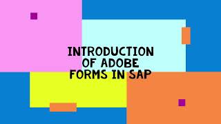 Introduction of adobe forms [upl. by Oniliuqnart882]