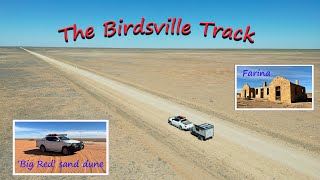 The Birdsville Track Big Red sand dune and the historic town of Farina [upl. by Aiem655]