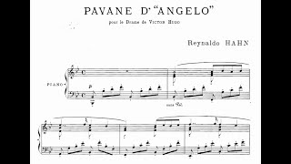 Reynaldo Hahn  Pavane dquotAngeloquot pour le Drame de Victor Hugo for piano with score [upl. by Aiuqat]