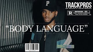 Bryson Tiller Type Beat 2022  quotBody Languagequot [upl. by Enelrahc]