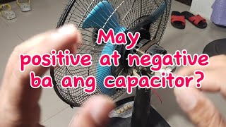 MAY POLARITY BA ANG CAPACITOR NG ELECTRIC FAN [upl. by Valorie]