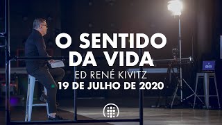 O sentido da vida  Ed René Kivitz  19 de julho de 2020 [upl. by Aerda928]