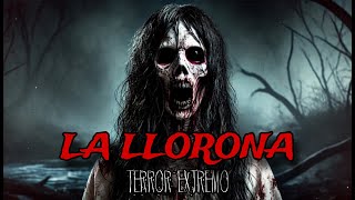 3 Historias de Terror de la llorona  Relatos de Horror [upl. by Narda]