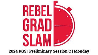 Rebel Grad Slam 2024 Preliminary Round Session C Monday [upl. by Luttrell678]