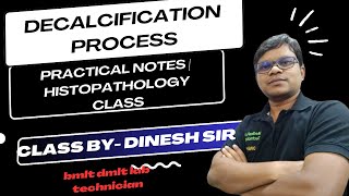 Decalcification Process practical notes  Histopathology class [upl. by Esbenshade329]