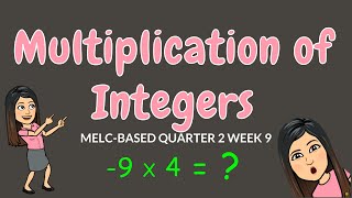 MULTIPLICATION OF INTEGERS  GRADE 6 [upl. by Ehrman]