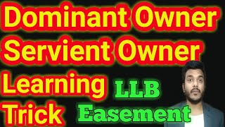 DOMINANT OWNER AND SERVIENT OWNER EASEMENT  What is Easement under Indian Easement Act 1882 [upl. by Frere839]