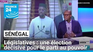 Législatives au Sénégal  une élection décisive pour le parti au pouvoir • FRANCE 24 [upl. by Nylinej]