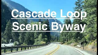 Cascade Loop Scenic Byway  US Route 2 [upl. by Yenettirb]