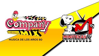 MINITECA COMPANY MIX LA MEJOR MUSICA DE LOS 80 [upl. by Tarrah]