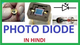 Photo Diode in Hindi  What is Photodiode in Hindi  How Does Photodiode Work [upl. by Donna]